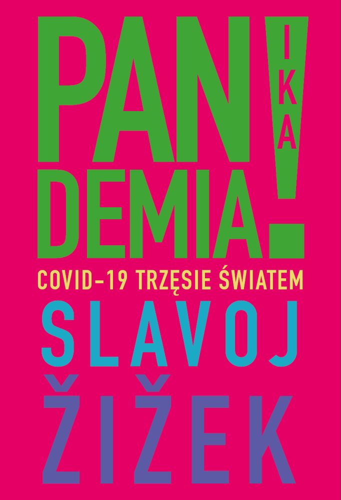 Book Pandemia! Covid-19 trzęsie światem Slavoj Žižek