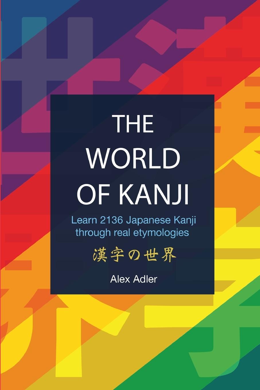 Könyv World of Kanji Reprint 