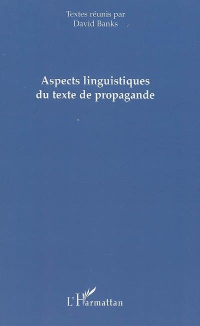 Könyv Aspects linguistiques du texte de propagande 