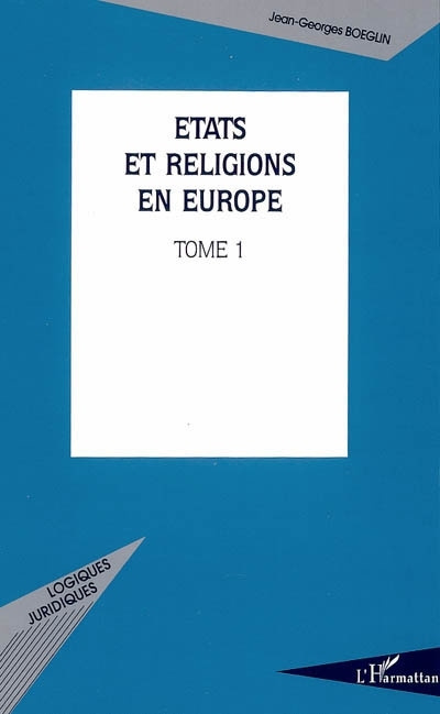 Knjiga Etats et religions en Europe Boeglin
