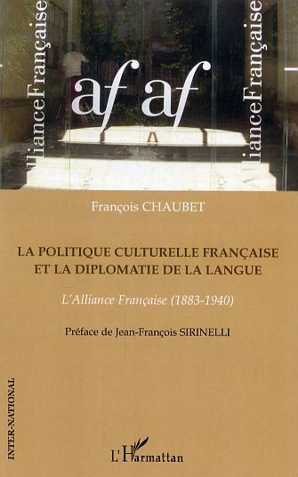 Carte La politique culturelle française et la diplomatie de la langue 