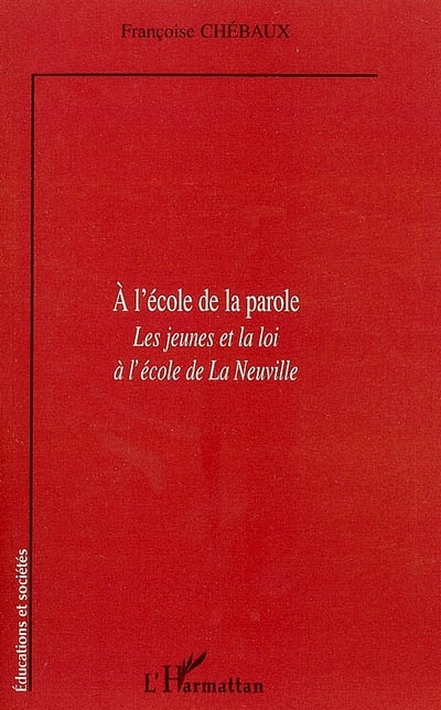 Knjiga A l'école de la parole Chebaux