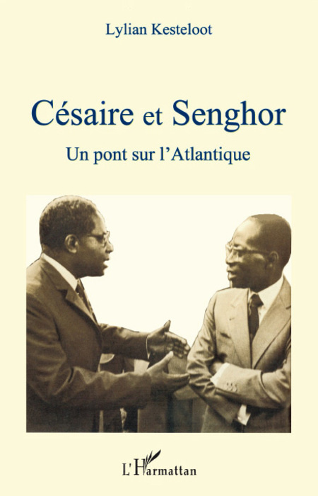 Knjiga Cesaire et Senghor, un pont sur l'Atlantique Kesteloot