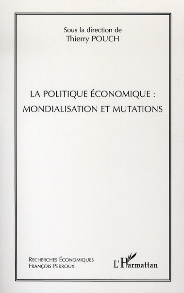 Buch La politique économique : mondialisation et mutations Pouch