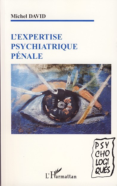 Kniha L'expertise psychiatrique pénale 