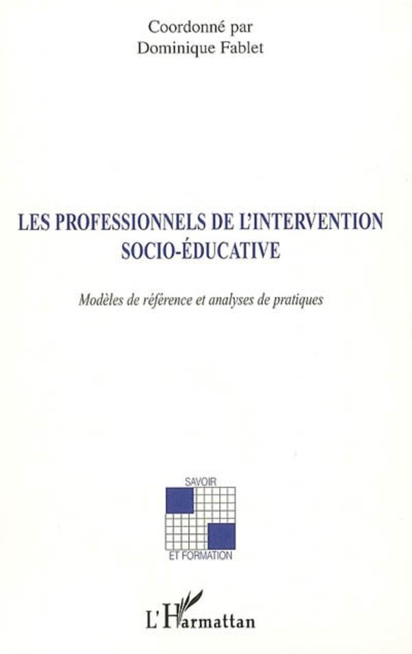 Książka Les professionnels de l'intervention socio-éducative Fablet (1953- 2013)