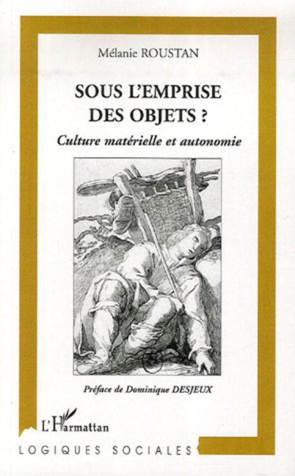 Book Sous l'emprise des objets? Roustan