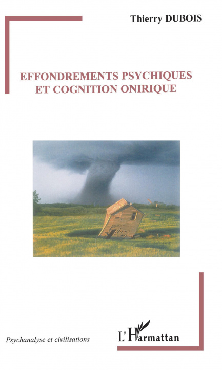 Kniha Effondrements psychiques et cognition onirique 