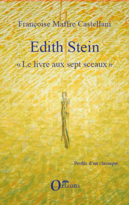 Knjiga Edith Stein Maffre Castellani