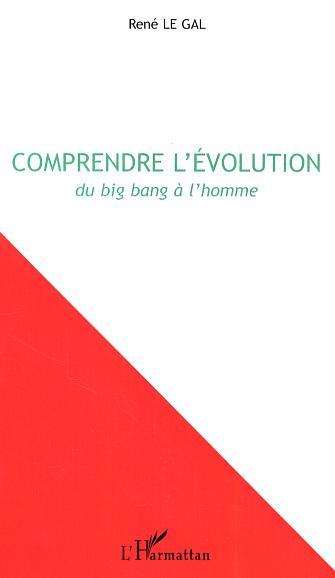 Knjiga Comprendre l'évolution Le Gal