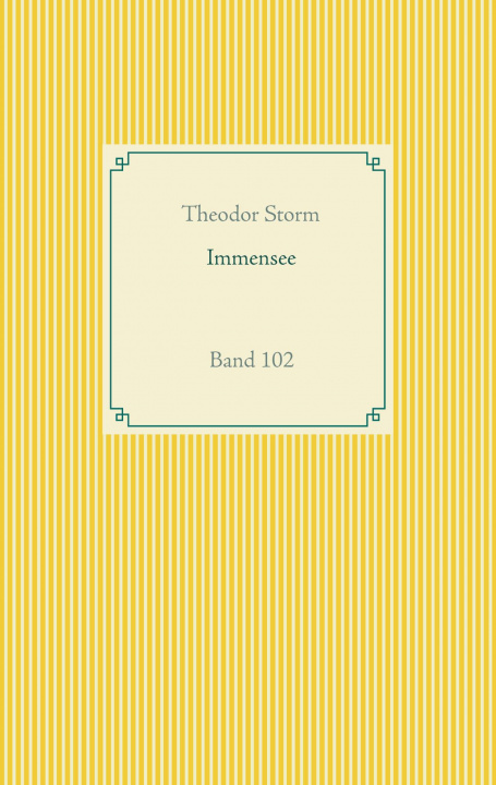 Knjiga Immensee Theodor Storm