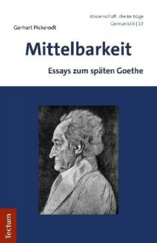 Knjiga Mittelbarkeit Gerhart Pickerodt