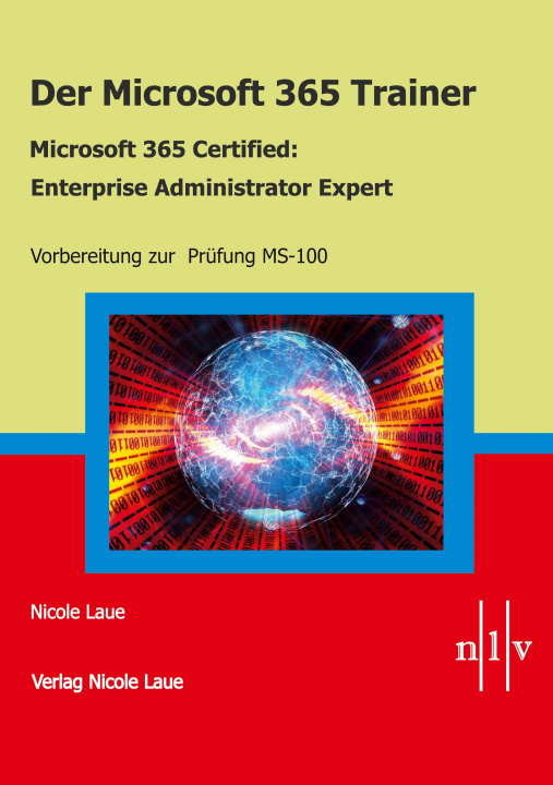 Carte Der Microsoft 365 Trainer Microsoft 365 Certified- Enterprise Administrator Expert 