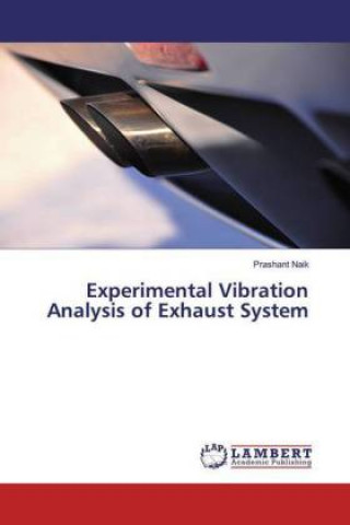 Kniha Experimental Vibration Analysis of Exhaust System 