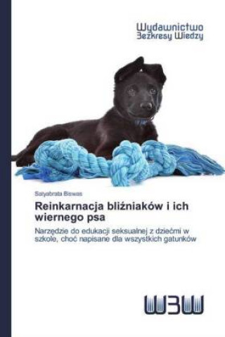 Carte Reinkarnacja bli&#378;niakow i ich wiernego psa 