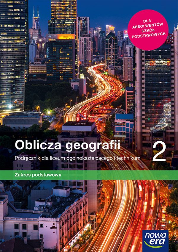 Book Nowe geografia oblicza geografii podręcznik 2 liceum i technikum zakres podstawowy 67012 Tomasz Rachwał