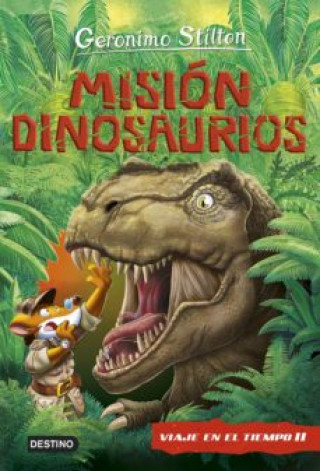 Book Misión Dinosaurios GERONIMO STILTON