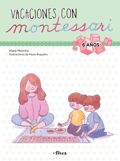 Hanganyagok Vacaciones con Montessori - 6 años KLARA MONCHO