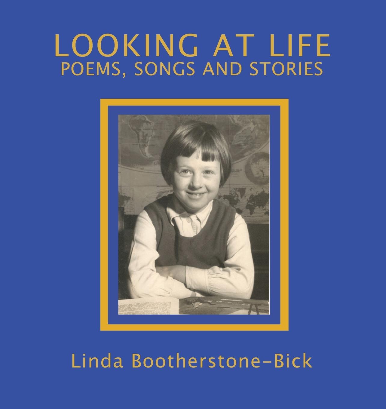 Knjiga Looking At Life Linda Bootherstone-Bick