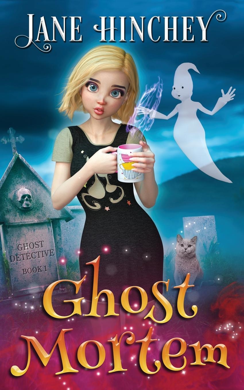 Knjiga Ghost Mortem Jane Hinchey