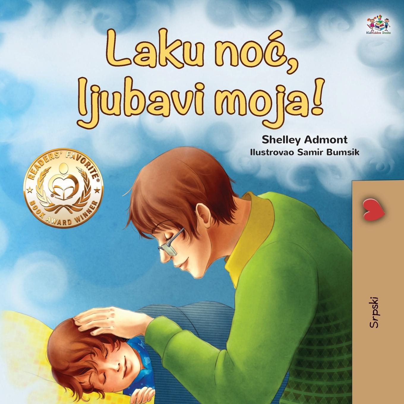 Kniha Goodnight, My Love! (Serbian Book for Kids - Latin alphabet) Books