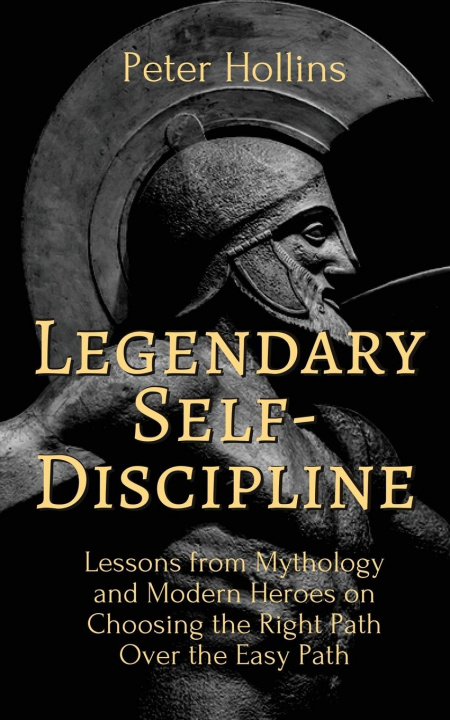 Kniha Legendary Self-Discipline 
