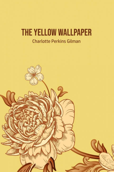 Book The Yellow Wallpaper Charlotte Perkins Gilman