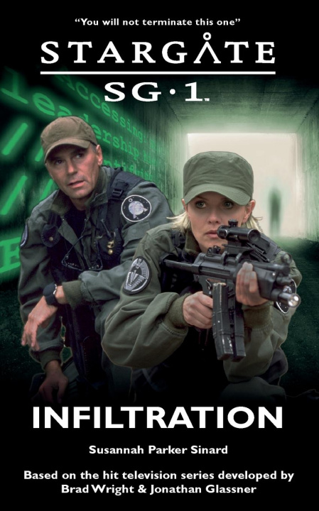 Könyv STARGATE SG-1 Infiltration 