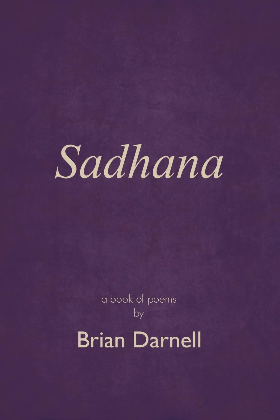 Knjiga Sadhana Brian Darnell