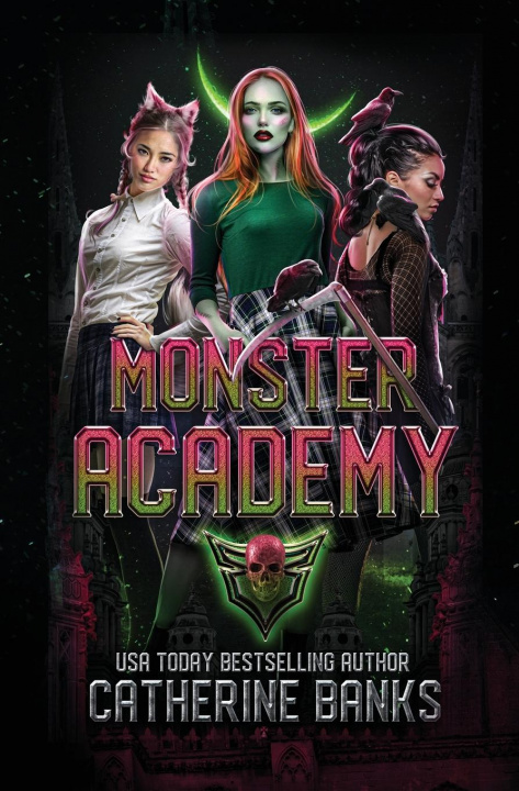 Knjiga Monster Academy Catherine Banks