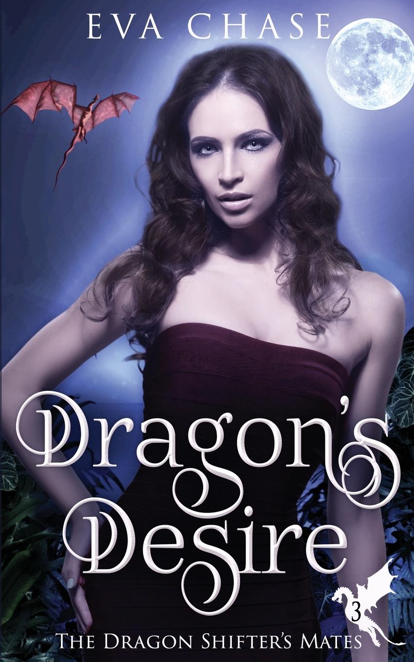 Knjiga Dragon's Desire Eva Chase