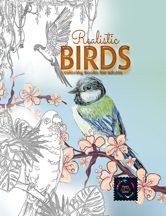 Könyv Realistic Birds coloring books for adults 