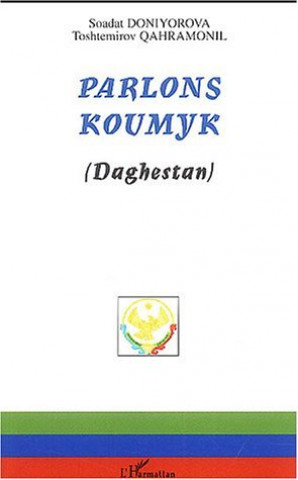 Buch Parlons Koumyk Saodat Doniyorova