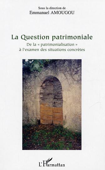 Knjiga La Question patrimoniale Olivier Chadoin