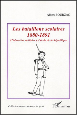 Knjiga Les bataillons scolaires Bourzac
