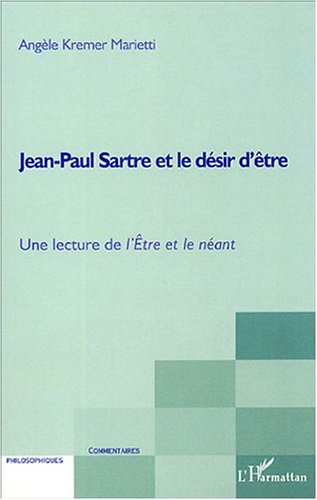 Knjiga Jean-Paul Sartre et le désir d'?tre Kremer-Marietti
