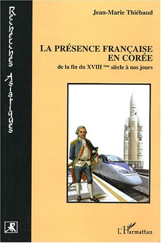Kniha La présence française en Corée 