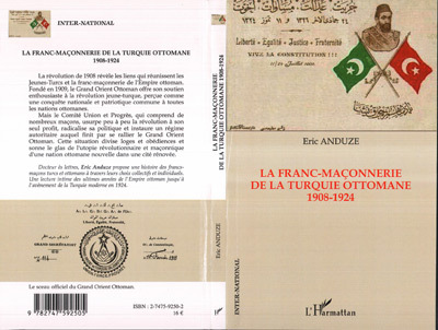 Kniha La franc-maçonnerie de la Turquie ottomane 1908-1924 