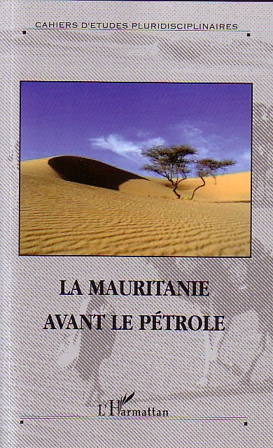 Knjiga La Mauritanie avant le pétrole 
