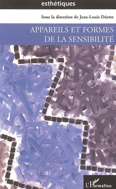 Book Appareils et formes de la sensibilité Déotte