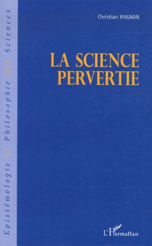 Knjiga La science pervertie Magnan