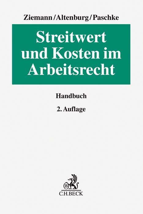 Książka Streitwert und Kosten im Arbeitsrecht Stephan Altenburg