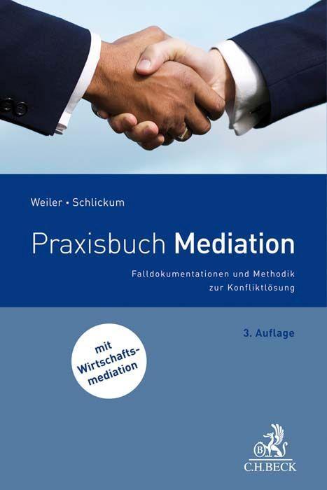 Libro Praxisbuch Mediation Gunter Schlickum