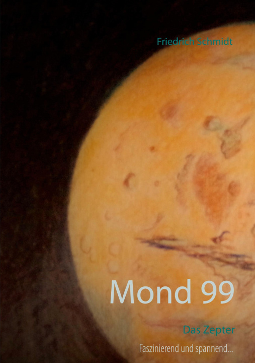 Knjiga Mond 99 Friedrich Schmidt