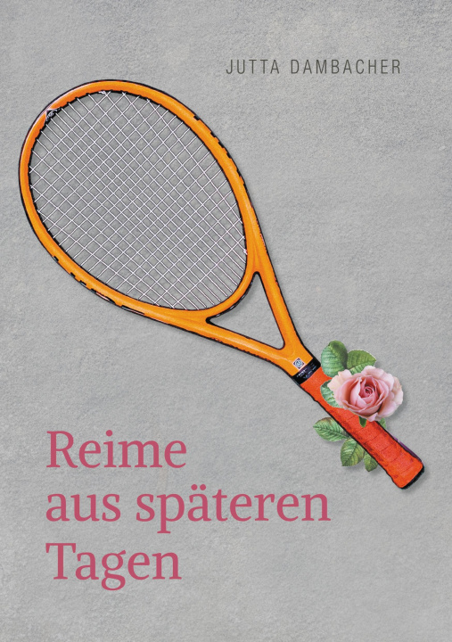 Knjiga Reime aus späteren Tagen 