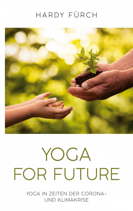 Libro Yoga for Future Hardy Fürch