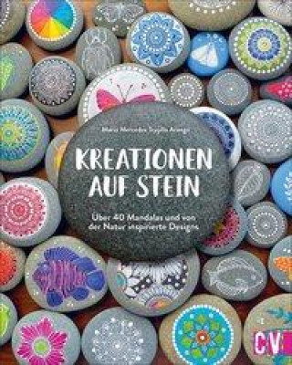 Kniha Kreationen auf Stein 