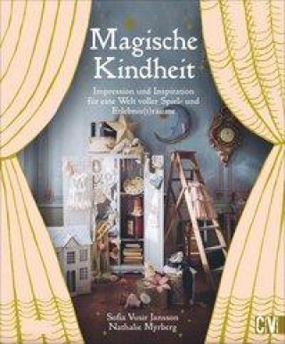 Kniha Magische Kindheit Nathalie Myrberg