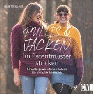 Kniha Pullis und Jacken im Patentmuster stricken 