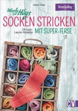 Kniha Woolly Hugs Socken stricken mit Super-Ferse Marion Terasa